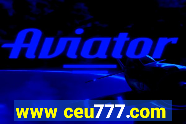 www ceu777.com